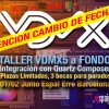 Taller VDMX A FONDO. 1 y 2 de Junio. Barcelona